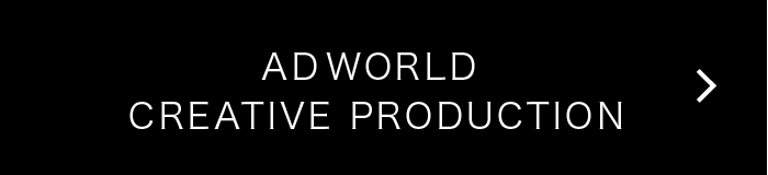 ADWORLD  CREATIVE PRODUCTION