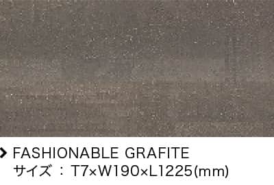 FASHIONABLE GRAFITE TCY F T7~W190~L1225(mm)