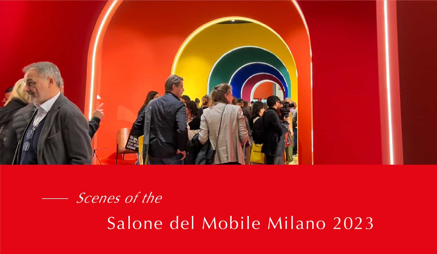 Scenes of the Salone del Mobile Milano 2023